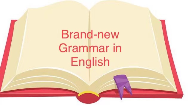 全新英语语法讲座（Lecture on Brand-new English）全英语写作